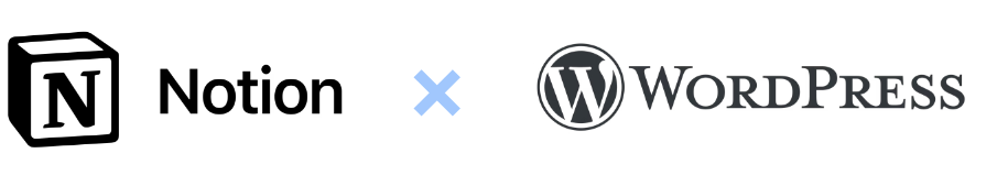 Notion ✕ WORDPRESS